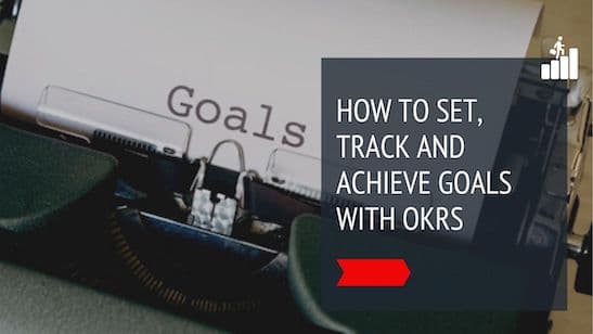 Accountability Partner: How to set, track and achieve Goals with Objectives and Key Results (OKRs)