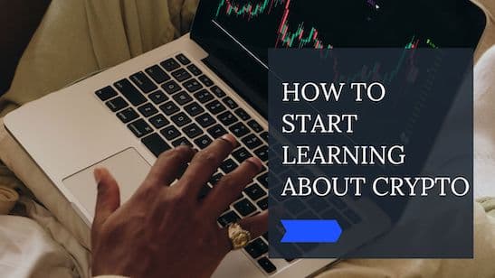How to Start Learning About Cryptocurrency?