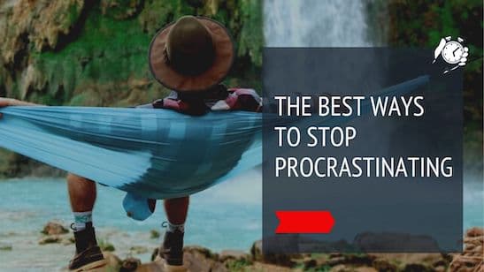 The best ways to stop procrastinating and motivate yourself daily to achieve goals