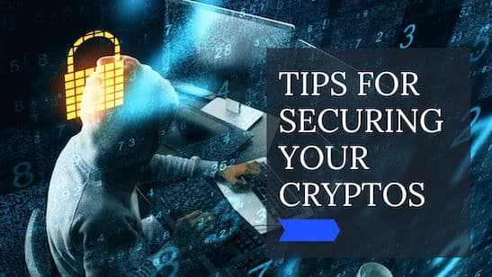 5 Tips for Securing Your Cryptocurrencies