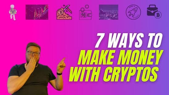 7 ways how to make money with Cryptocurrencies