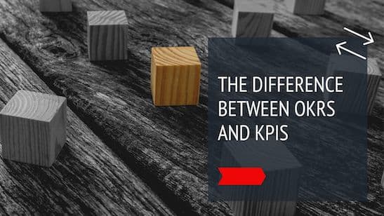 What's the difference between OKRs and KPIs?