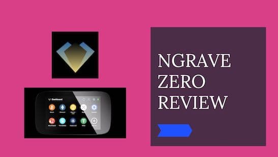Ngrave Zero Review